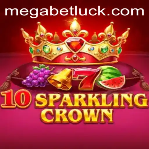 Discover the Dazzle of 10SparklingCrown in the World of MegaBet